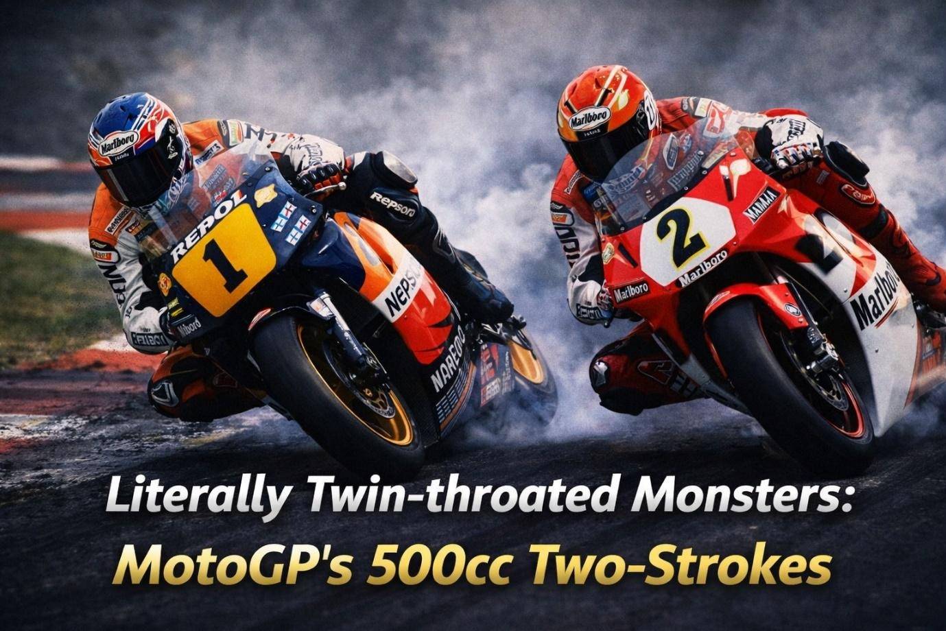 Twin Monsters - MotoGP’s 500cc Two-Strokes